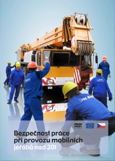Bezpečná práce - při provozu mobilních jeřábů nad 20t