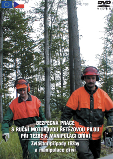Bezpečná práce s ruční motorovou pilou při těžbě a manipulaci dříví - Zvláštní způsoby těžby