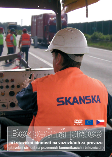 Bezpečná práce při stavební činnosti na vozovkách za provozu